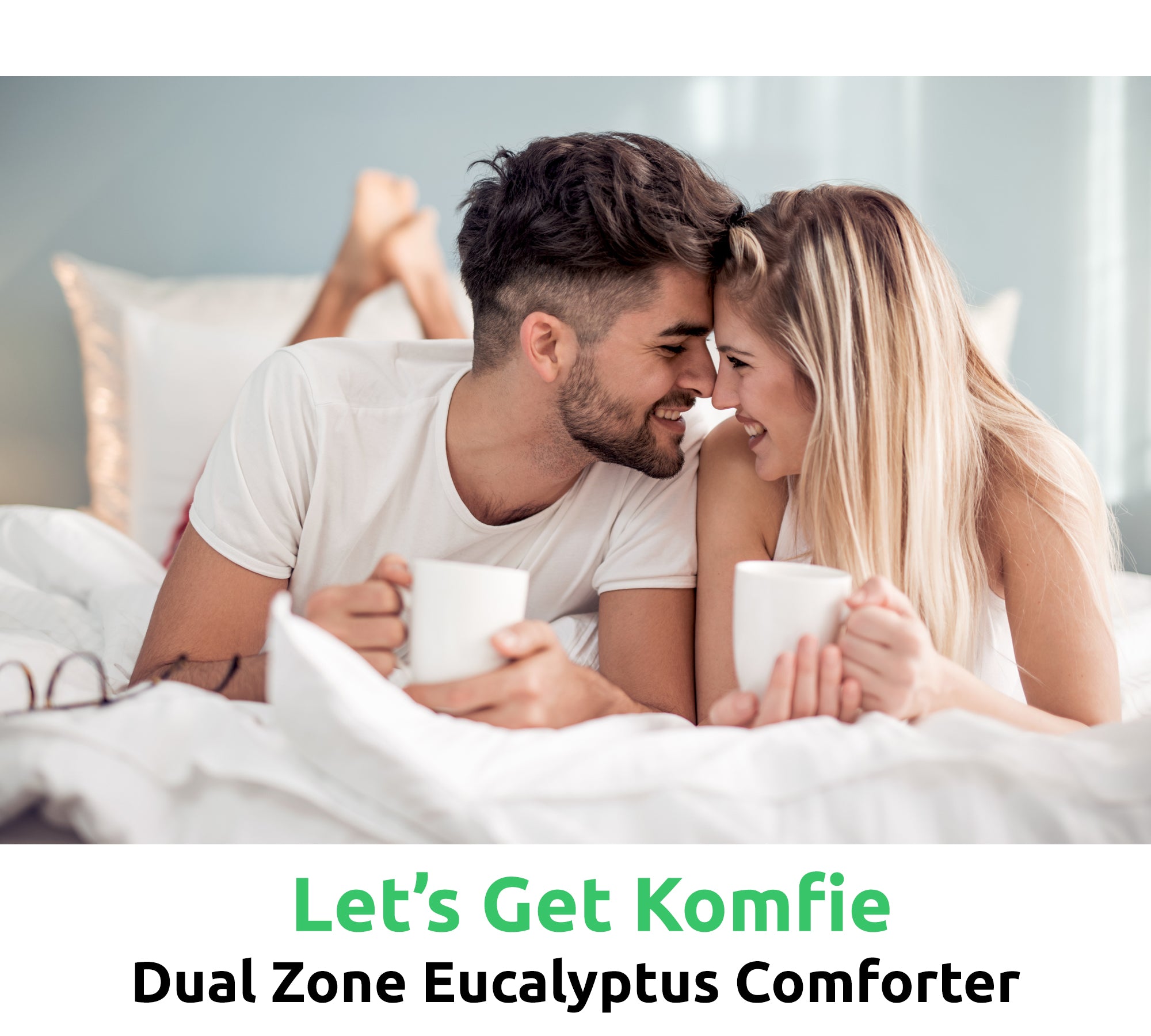 Let's Get Komfie Couple's Comforter